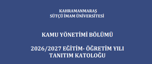 KAMU YÖNETİMİ BÖLÜMÜ TANITIM KATALOĞU